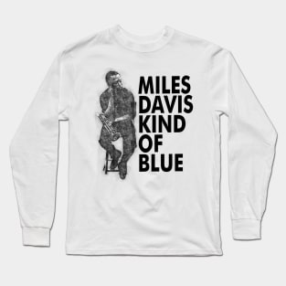 90s Miles Davis Kind Of Blue Long Sleeve T-Shirt